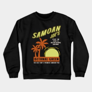 Samoan Joe's Crewneck Sweatshirt